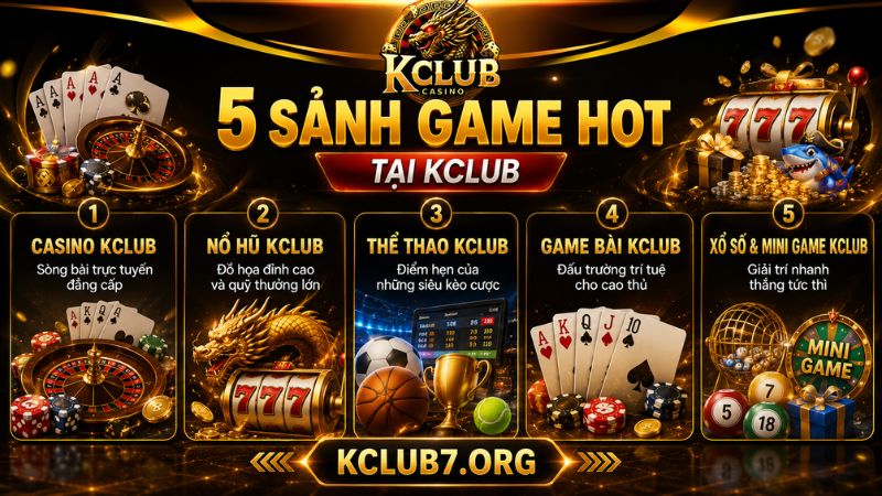 Tựa game hấp dẫn nhất tại KCLUB