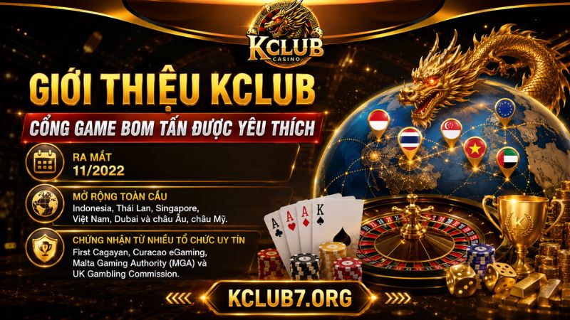 Giới thiệu tổng quan nhất về KCLUB
