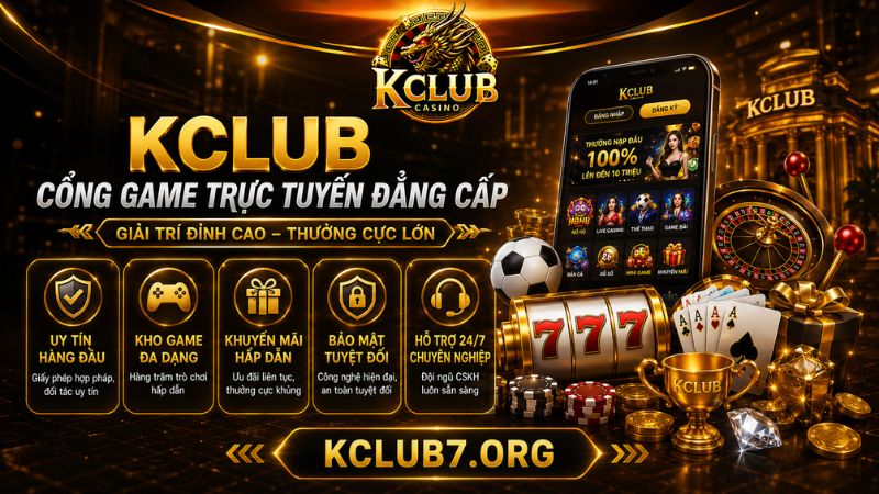 Những thông tin cần biết khi giới thiệu cổng game KCLUB