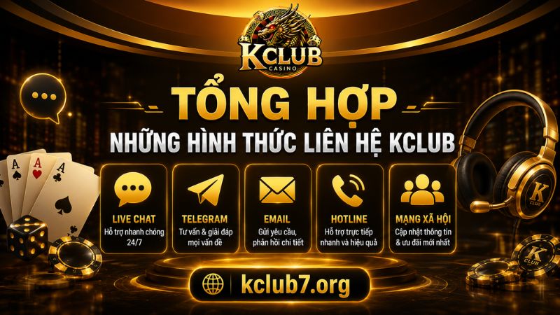 Những kênh CSKH KCLUB phổ biến nhất hiện nay
